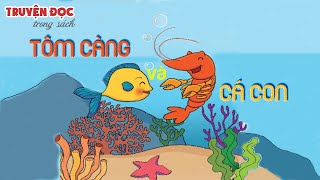 Tôm Càng và Cá Con - The Lobster and the Little Fish | Tiếng Việt 1, tập 2 | Chân trời sáng tạo
