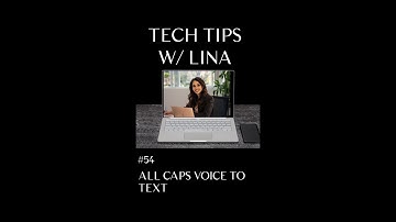 How to use voice to text with ALL CAPS!
