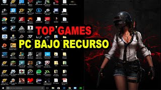 TOP JUEGOS | PC bajo recurso 2gb RAM | 1gb VRAM