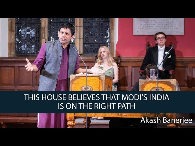 Akash Banerjee | This House Believes That Modi’s India is on the Right Path  | 5/8 class=