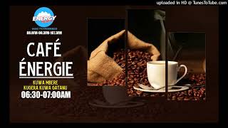 CAFE ENERGY: IKIGANIRO KIGAMIJE KUBAKA MUNTU WUZUYE | 10.05.2024