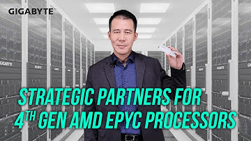 GIGABYTE Strategic Partners for 4th Gen AMD EPYC Processors