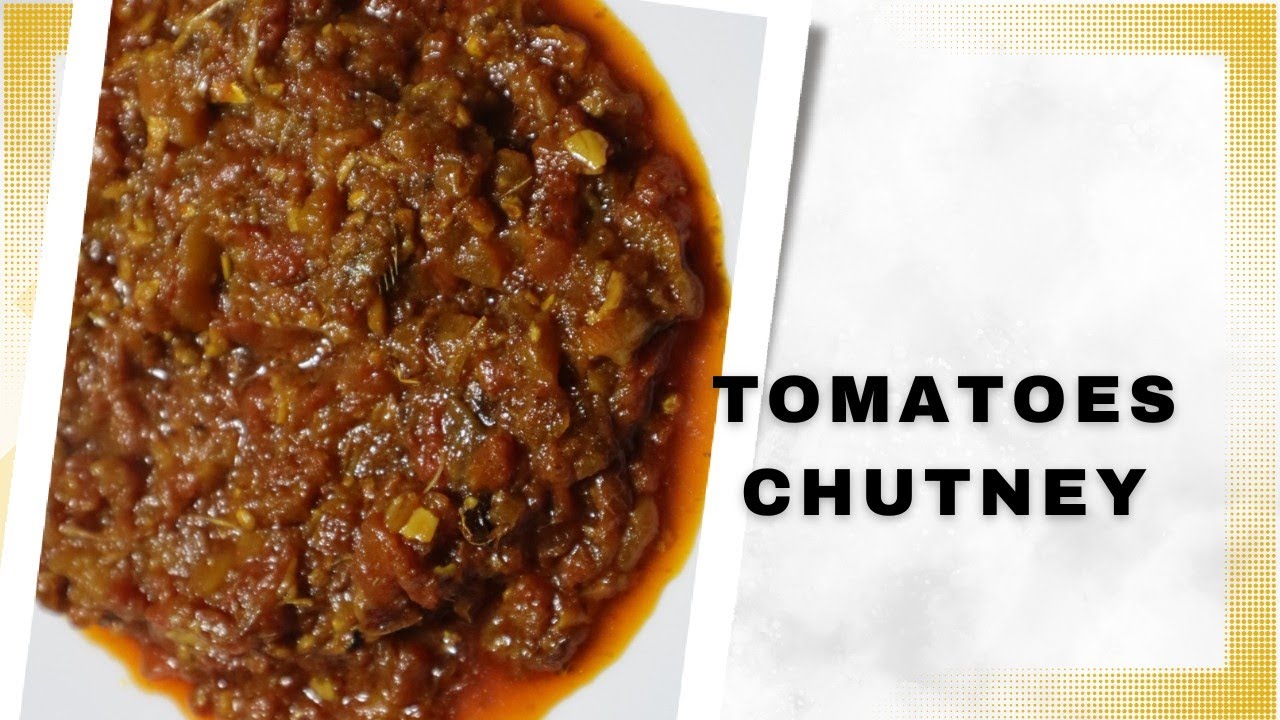 kumno ban shet chutney sohsaw bad tung tap //Tomatoes with fermented fish