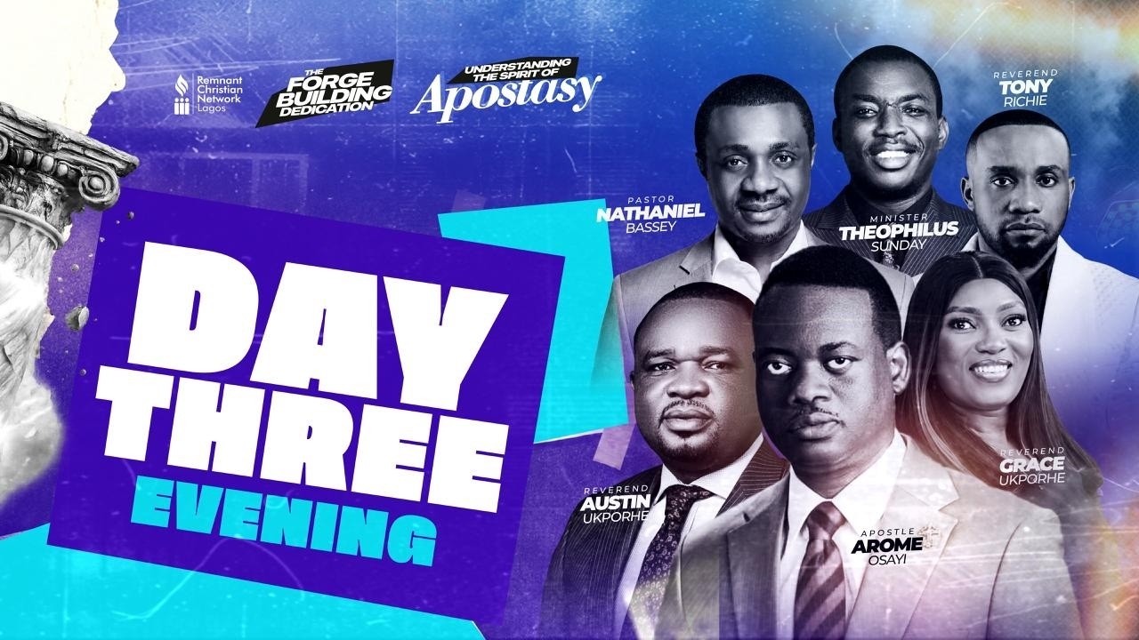 Understanding the Spirit of Apostasy Day 3 Eve | Apt Arome Osayi, Pastor Nathaniel Bassey | 19/09/26