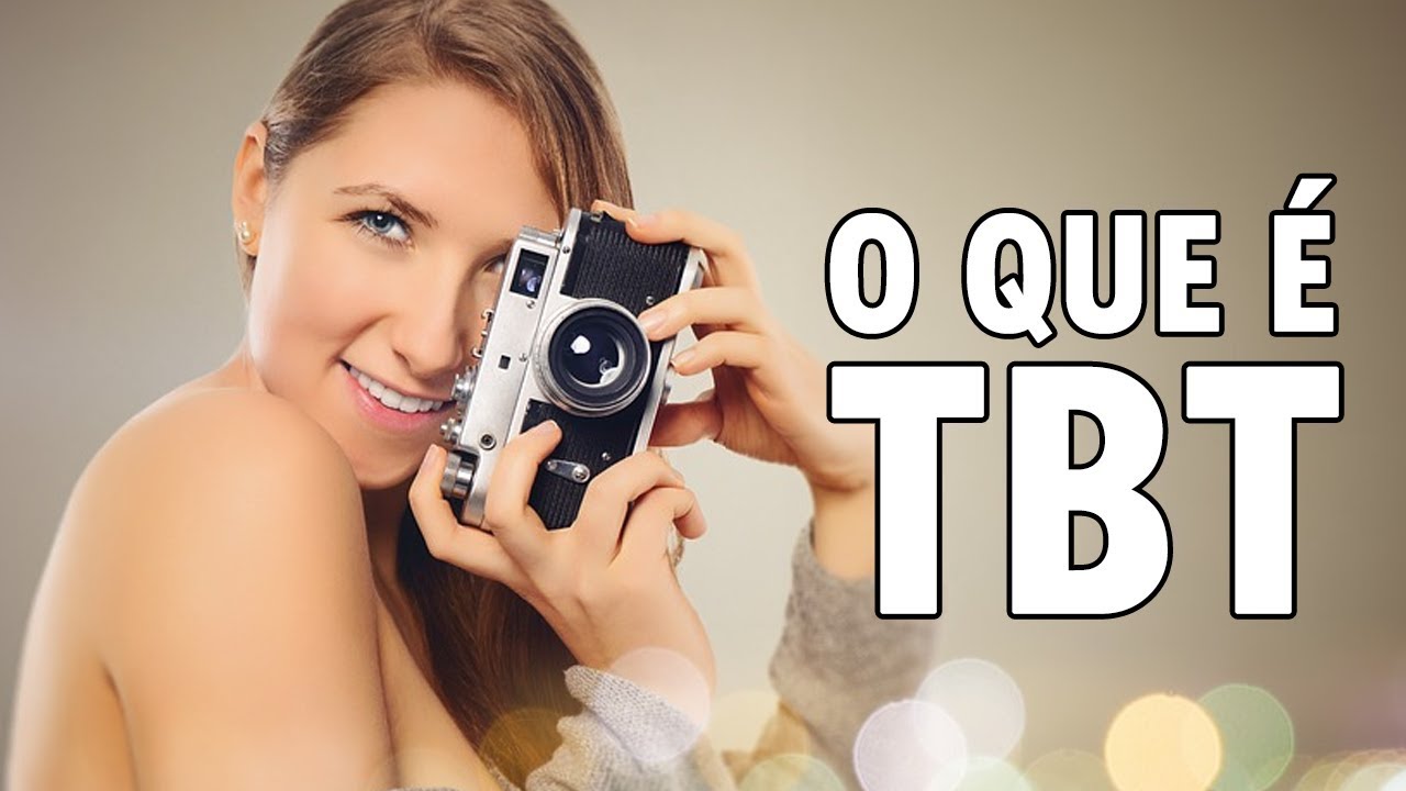 O Que É Tbt Nas Fotos Do Instagram Youtube