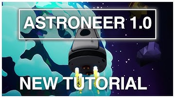 Astroneer 1.0 New Awesome Tutorial Mission