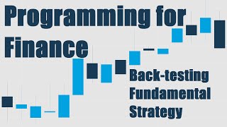 Back-testing our strategy - Programming for Finance with Python - part 5