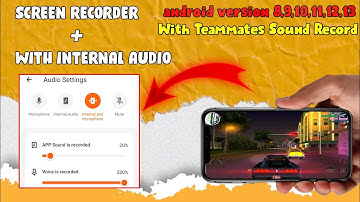 How To Screen Recording With Internal Audio For Android 8, 9,10,11 | Android Screen Recorder