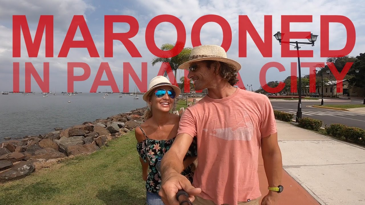 Marooned in Panama City [🎥32🇵🇦]