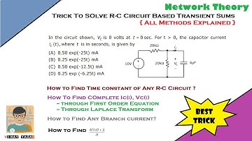 Trick To Solve R-C Based Transient Sums |  RC Circuit Transient Analysis | RC CIrcuit Tricks