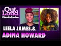 Leela James and Adina Howard Talk Grammys & Black Female Artists | Out Loud with Claudia Jordan