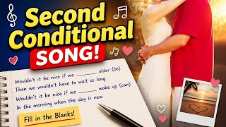 Master the Second Conditional with This Song!