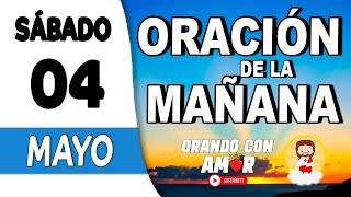 Oración de la Mañana de hoy Sábado 04 de Mayo de 2024 Romanos 15:13