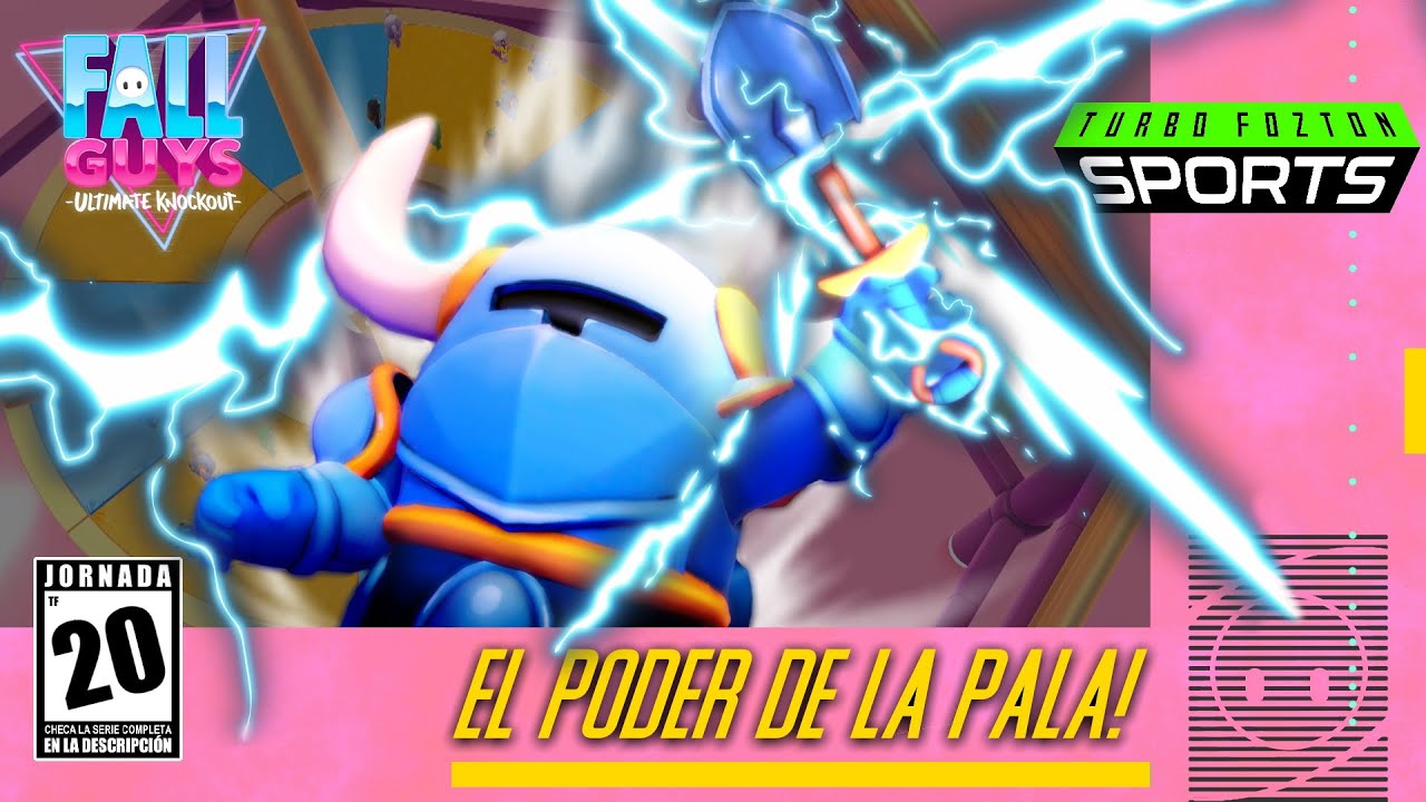SHOVEL KNIGHT afiliado al Club de los SALTOS! - Fall Guys T4 - J20 - TURBO FOZTON