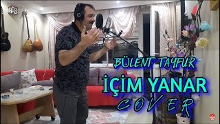 İçim Yanar - Bülent Tayfur (Ferdi Tayfur)