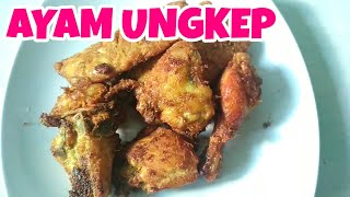 AYAM UNGKEP BUMBU RACIK. 