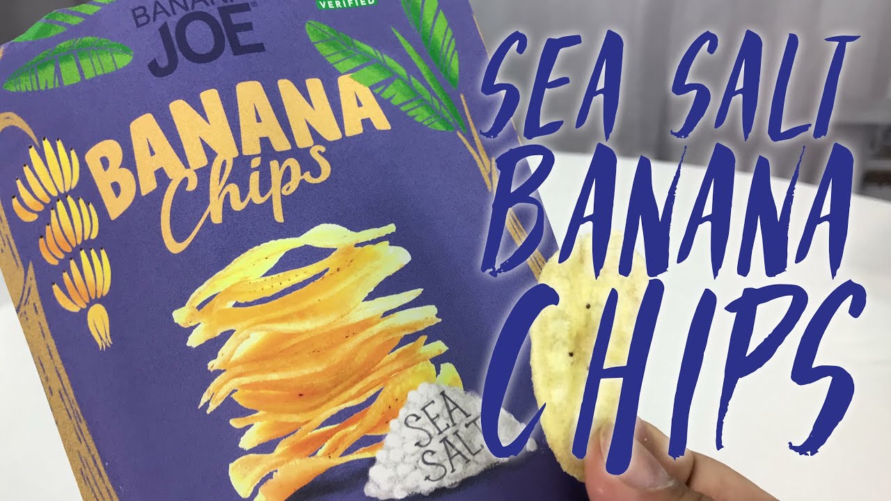 Banana Joe Sea Salt Banana Chips Snack Taste Test YouTube