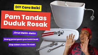 Cara Baiki Pam Tandas Rosak