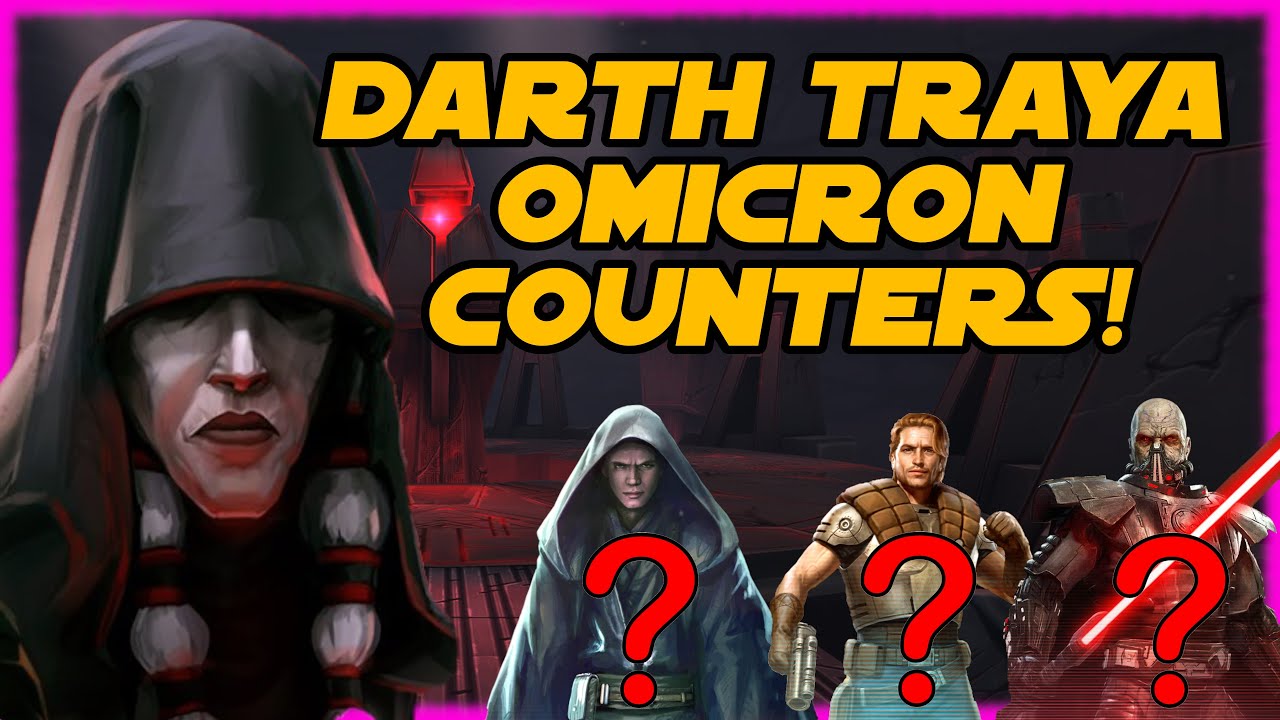 swgoh-moar-darth-traya-omicron-counters-reviewing-counter-vids-from