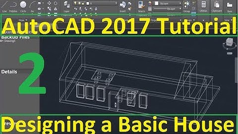 Beginner Tutorial 2 (AutoCAD 2017) - Designing a Basic House