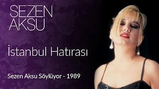Sezen Aksu - İstanbul Hatırası Official Video
