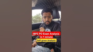 IBPS PO Exam 2024 Self Given Analysis #examanalysis #ibpspo2024 #bankingwallah