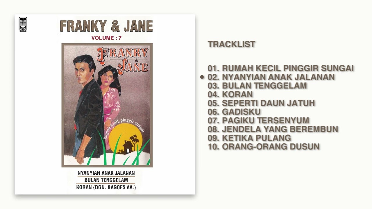 Franky \u0026 Jane - Album Rumah Kecil Pinggir Sungai | Audio HQ