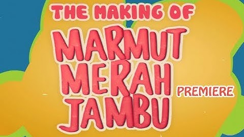 Marmut Merah Jambu Behind The Scene Premiere