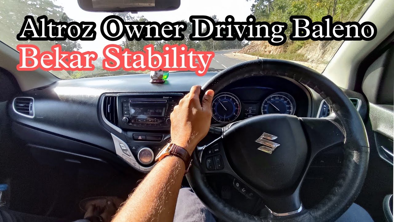Baleno On Hills | Driving Experience |Altroz Owner Driving Baleno