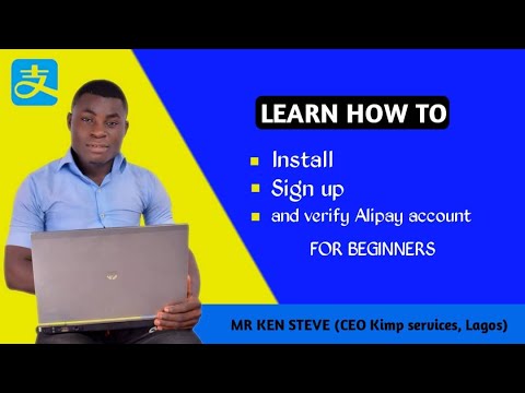 How to install, sign up and verify Alipay account using any means of Identification