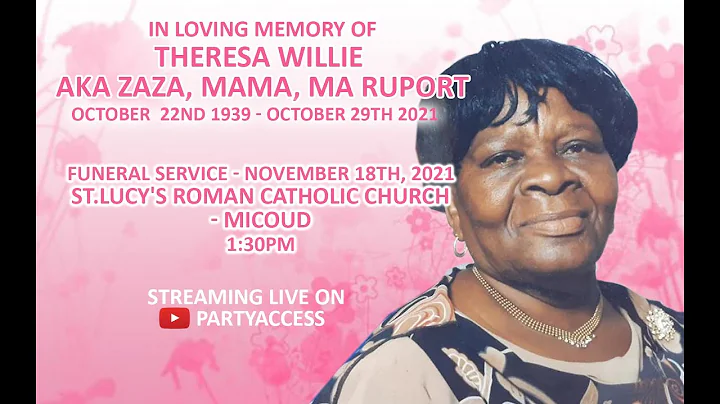 In Loving Memory Of Theresa Willie Aka Zaza, Mama,...