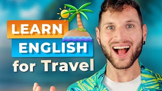 Don’t Make THIS Mistake When You Travel — PODCAST for English Learners