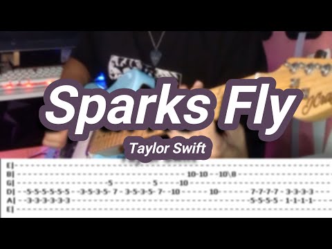 Sparks Fly  |©Taylor Swift |【Guitar Cover】with TABS (Taylor's Version)