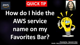 AWS Quick Tip - How do I hide the AWS service name on my Favorites Bar
