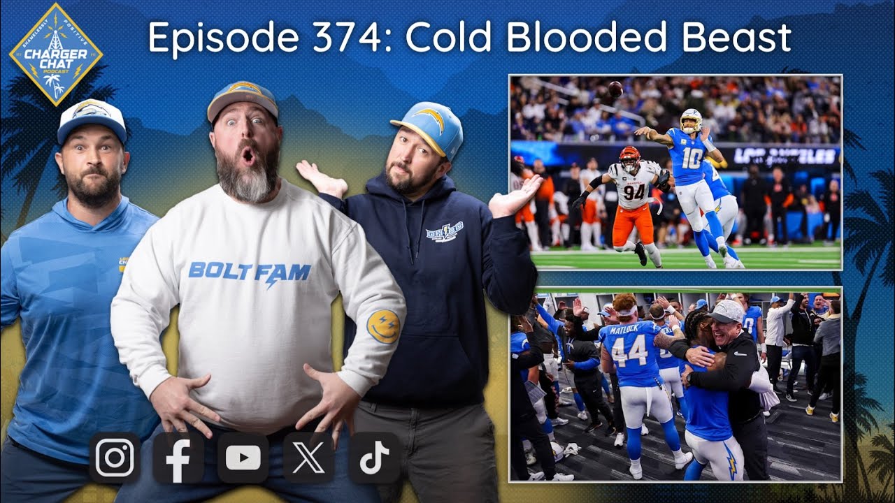 Chargers Beat Bengals | Charger Chat Podcast | Cold Blooded Beast | An