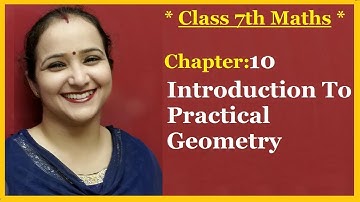 Ncert Class 7 Maths Chapter-10 Introduction to  Practical Geometry