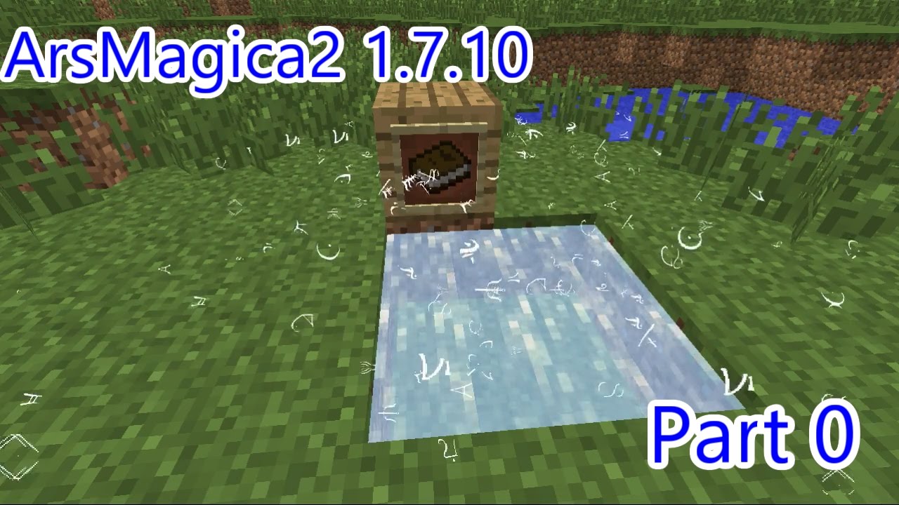 Minecraft Arsmagica2 1 7 10ver 解説動画 Part0 ゆっくり実況 Youtube