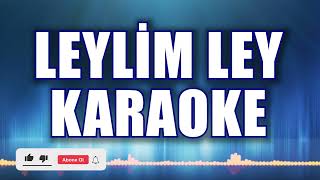 Leylim Ley Karaoke   ton: Fa#