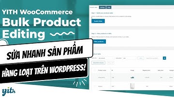Sửa nhanh sản phẩm hàng loạt trên website WordPress
