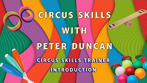 Pete   Circus Skills Workshop   Circus Introduction