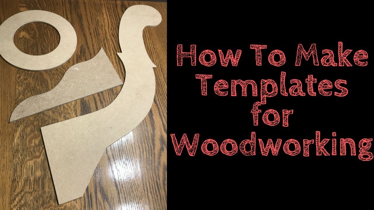 how-to-make-a-template-for-woodworking-youtube