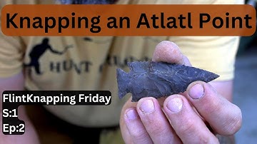 Flint Knapping an Atlatl point from Buffalo River