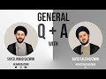 Qa session with sayed saleh qazwini and sayed jawad qazwini