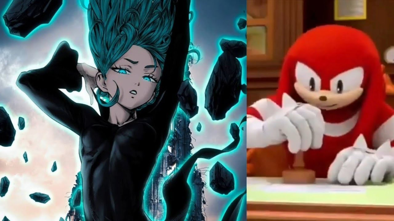 Knuckles Rates The One Punch Man Girls and Crushes  
