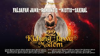 22 Kidung Jawa Modern | Romantis | Mistis | Sakral | Falsafah Jawa | Full Album