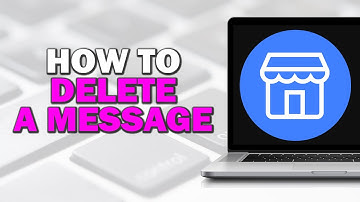 How To Delete a Message on Facebook Marketplace (Quick Tutorial)