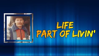 Chase Rice - Life Part Of Livin (Lyrics)