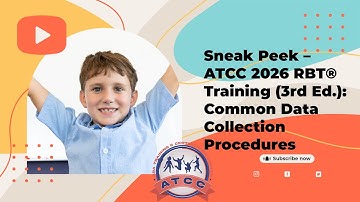 Sneak Peek - ATCC 2026 RBT® Training Video (3rd Ed.): Common Data Collection Procedures.