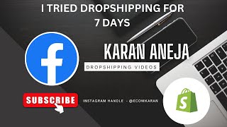 I Tried dropshipping for a week |  I Tried Dropshipping For 7 Days
