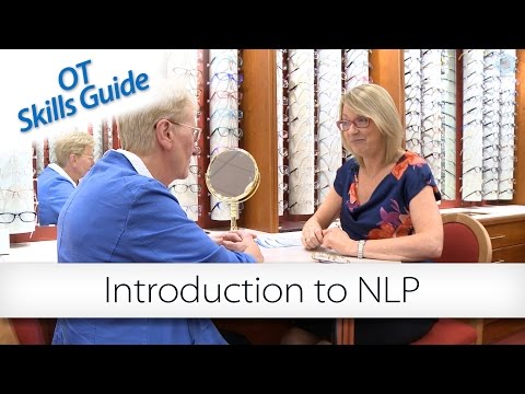 OT skills guide: Introduction to neuro-linguistic programming